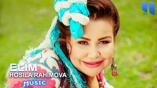 Hosila Rahimova - Elim | Хосила Рахимова - Элим (music version)