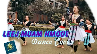 Leej Muam Hmoob Dance Cover - Hmong Student  of Dien Bien Province-Vietnam | Tết Mông Xuống Phố 2024