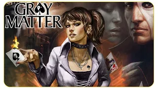 Gray Matter женское прохождение#8