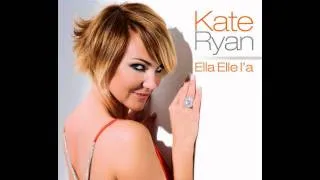 Kate Ryan - Ella Elle L'a (Club Mix) (HQ)