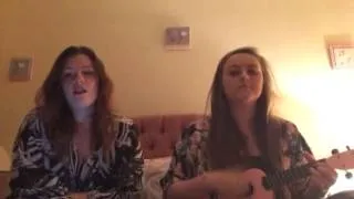Riptide cover by Emma and Grace