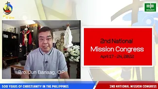 Bro. Jun Banaag, OP on 2nd National Mission Congress