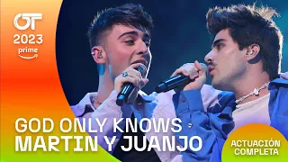 “GOD ONLY KNOWS”- MARTIN y JUANJO | GALA 4 | #OT2023