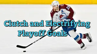 Clutch and Electrifying Playoff Goals Part 1