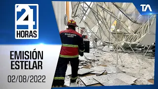 Noticias Ecuador: Noticiero 24 Horas 02/08/2022 (Emisión Estelar)