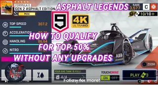 Asphalt 9 Legends 2024 | FORMULA E FREE Car | Formula E Gen 2 Asphalt Edition | Qualify TOP 50%