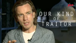 Ewan McGregor, cast and crew on Our Kind of Traitor | Film4 Interview