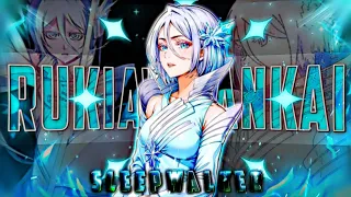 SLEEP WALKER - RUKIA'S BANKAI 🤍❄ - [AMV/EDIT] || 2k