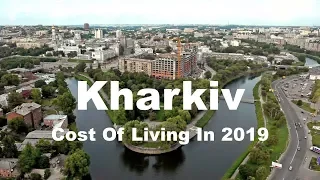 Cost Of Living In Kharkiv, Ukraine In 2019, Rank 402nd In The World