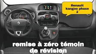Remise à zéro témoin d’entretien , Renault kangoo phase 2