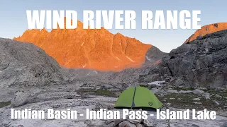 Wind River Range Backpacking: Indian Basin, Indian Pass, Island Lake in Summer Splendor