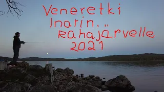 Riitan ja Erkin veneretki Inarin Rahajärvelle 2021