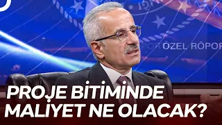 Kalkınma Yolu Projesi'nin Maliyeti Ne Kadar? | TV100 Özel