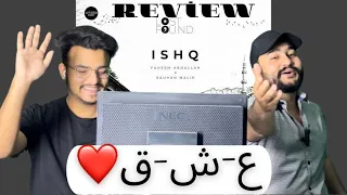 Yeh kya hai 😩❤️…!!!! Ishq (From "Lost;Found") | Review | Sheikh’s Appear