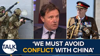 "We must avoid conflict with China" | Is The British Military in Crisis?