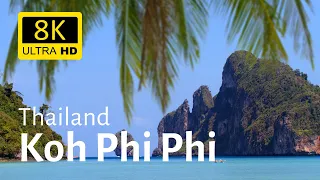 Koh Phi Phi Thailand 🇹🇭  8K [Ultra HD] - Drone views