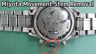 How To Remove Stem Miyota Chronograph 0S20, 0S10 Movement