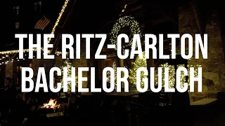 The Ritz-Carlton Bachelor Gulch | Beaver Creek, Colorado