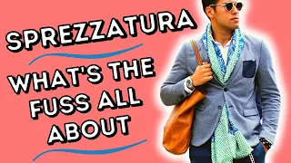 SPREZZATURA | THE ART OF DRESSING TO IMPRESS