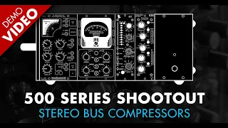 500 Series Bus Compressor Shootout - KMR Demo Room