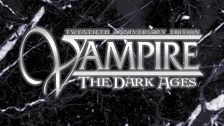 Vampire: The Dark Ages Character Creation