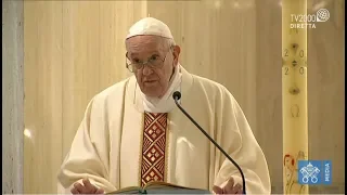 Papa Francesco, omelia a Santa Marta del 28 aprile 2020
