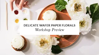 Delicate Wafer Paper Florals with Stevi Auble