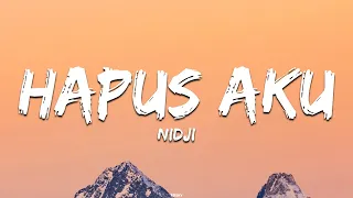 Nidji - Hapus Aku | Lirik Lagu (Lyrics)