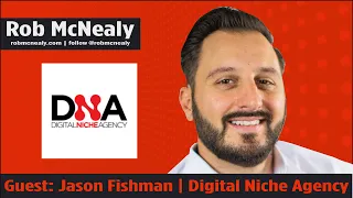 Jason Fishman - Digital Niche Agency