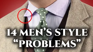 14 "Problems" Only Men's Style Experts Notice--Do You?