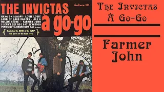 The Invictas - Farmer John