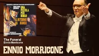 Ennio Morricone - The Funeral - Una Pistola Per Ringo + Il Ritorno di Ringo (1965)