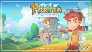 My Time At Portia - Original Soundtrack [Full Album]