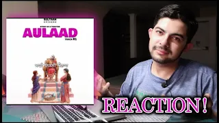 Pakistani Reaction on Punjabi Rap Song AULAAD | SULTAAN | BANKS | BEEBA BOYS