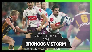 Broncos v Storm | Semi Final 2008 | Telstra Fan Voted Classic Match | NRL