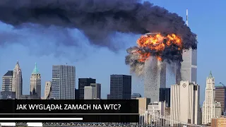 Jak wyglądał zamach na World Trade Center?