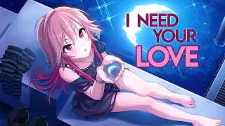 ♪ Nightcore - I Need Your Love | Lyrics