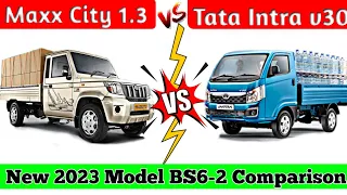 Mahindra Maxx Vs Tata Intra v30 || Maxx 1.3 vs intra v30 Full Comparison Video 💥