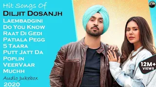 Best Of Diljit Dosanjh (Part-1) || Super Hit Songs of Diljit Dosanjh || Punjabi Jukebox 2020