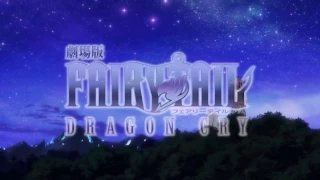 Fairy Tail Movie 2: Dragon Cry Trailer 3 / Хвост Феи: Плач дракона Фильм 2. Трейлер 3