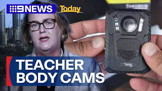 Calls for teachers to wear body cams to tackle school violence | 9 News Australia