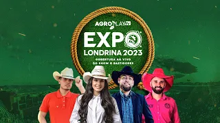 @anacastelaoficial na Expo Londrina - Ao Vivo | AGROPLAY TV