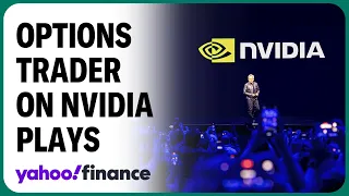 Nvidia option plays ahead of the stock