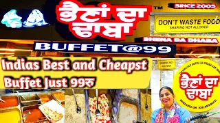 Chandigarh || Mohali || Unlimited Buffet @ 99 || Behna Da Dhaba || Indian Food Tour || Foodie Penduz