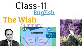 The wish Summary in Nepali || English   Class-11 |