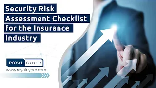 Security Risk Assessment Checklist for the Insurance Industry | ServiceNow