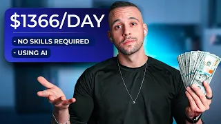 Earn $1366 Per Day With NO SKILLS Using AI | Make Money Online