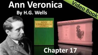 Chapter 17 - Ann Veronica by H. G. Wells - In Perspective