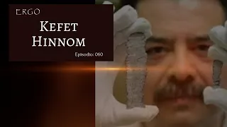 Ergo 060 Kefet Hinnom