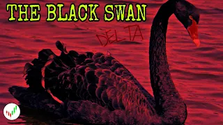 Is The Delta Variant A Black Swan Event For The Market?